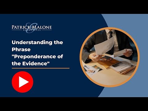 Understanding the Phrase "Preponderance of the Evidence"