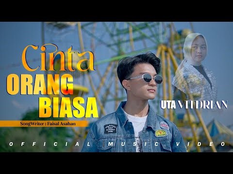 Uta Vitdrian - Cinta Orang Biasa [ Official Music Video ]