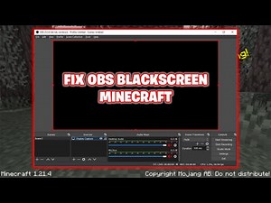 How to fix black screen when recording Minecraft fullscreen in OBS.