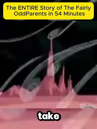 23The ENTIRE Story of The Fairly OddParents in 54 Minutes#fairlyoddparents #cartoonnetwork #cartoonlore #cartoonstory #animation