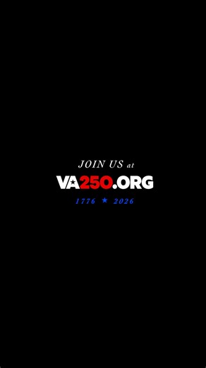 VA250 invites you to start commemorating America’s 250th year in the state that started it all. Learn more at VA250.org. | VA250 - American Revolution 250 Commission