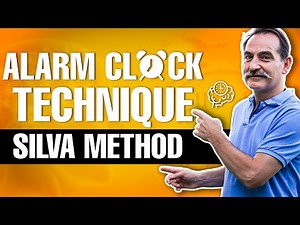 Alarm Clock Technique - The Silva Method
