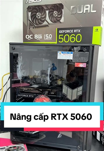 Anh khách nhắn tin nhu cầu nâng cấp PC để chơi game mạnh hơn, bạn nào muốn nâng cấp PC của mình thì liên hệ mình trong trang cá nhân nhé #nangcappc #buildpc #rtx5060 #rtx3060 #rx7600