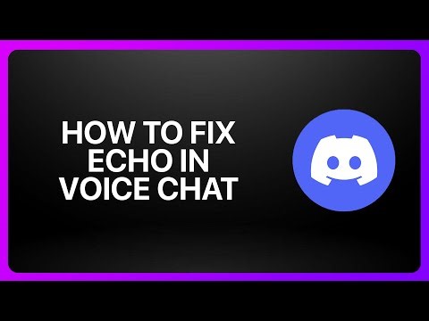 How To Fix Echo In Voice Chat In Discord 2025! Tutorial