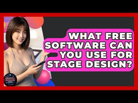 What Free Software Can You Use For Stage Design? - Graphic Design Nerd