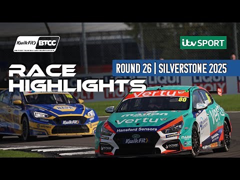 BTCC Round 26 Race Highlights | Silverstone 2025