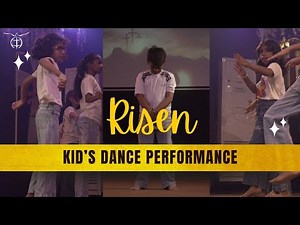 Kids Easter Dance | "Risen" by Israel Houghton | Light of the World Church Easter program
