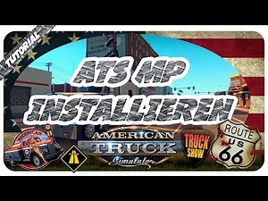 American Truck Simulator MP INSTALLIEREN Tutorial