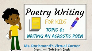 How to Write an Acrostic Poem | Poetry Writing for Kids and Beginners