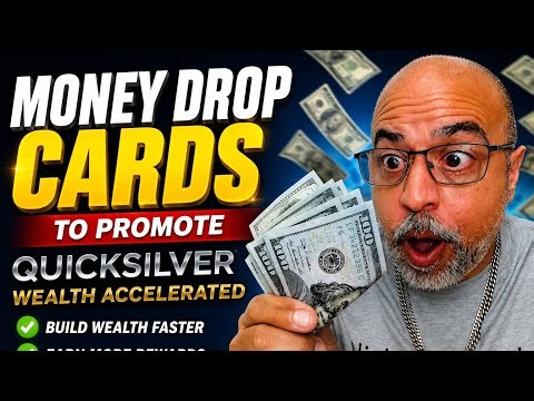 How I’m Promoting Quicksilver Wealth Accelerated With Money Drop Cards