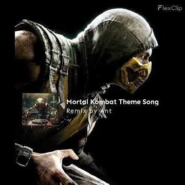Mortal Kombat Theme Song - Remix by Ant #mortalkombat #progressivehouse #remix