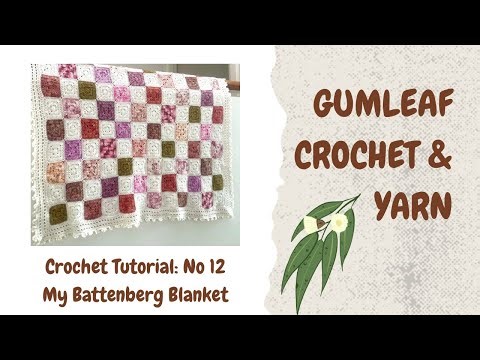 Tutorial: No 12. My Crochet Battenberg Blanket 💖#crochetblanket #crochetblankets #crochettutorial
