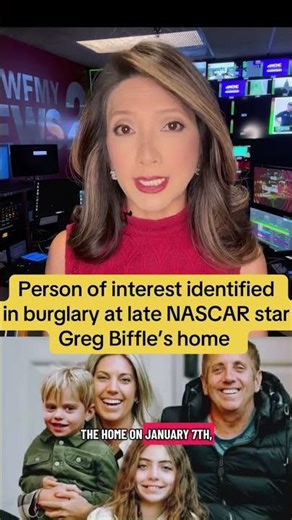 Person of interest identified in burglary at the late Greg Biffle's NC home