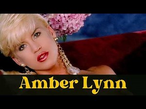 Amber Lynn: From Industry Icon & Beyond