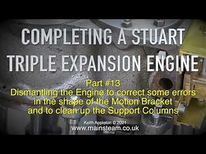 COMPLETING A STUART TRIPLE EXPANSION ENGINE - PART #13
