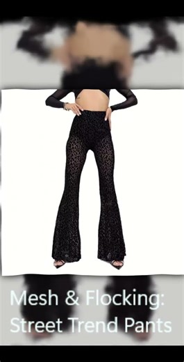 Mesh & Flocking: Street Trend Pants #fashion #maximalistfashion #womensclothing