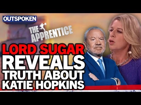 REVEALED: Lord Alan Sugar reveals truth about Katie Hopkins for the first time after Apprentice row