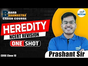 Explained Heredity - One Shot | Full Chapter Session | Class 10 Biology | Board Prep | By Prashant