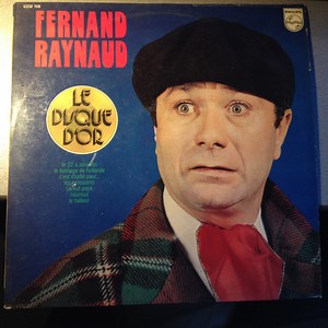 Fernand Raynaud - Le Disque D'or