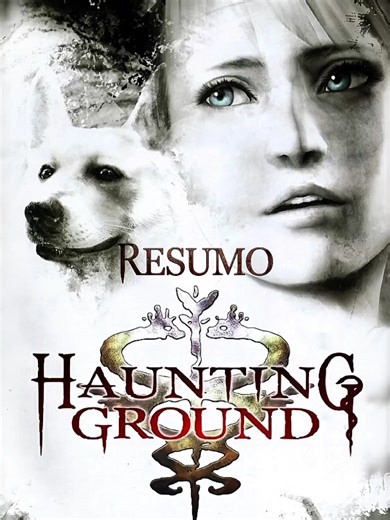 Resumindo Haunting Ground: História Completa em 60s