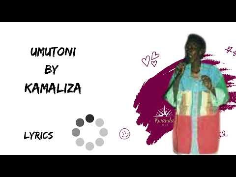 Umutoni by Kamaliza (Official Video with Lyrics)