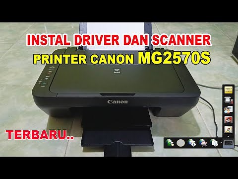 HOW TO INSTALL THE CANON MG2570S PRINTER DRIVER AND SCANNER APPLICATION
