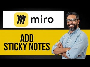 How to Add Sticky Notes in Miro — Step by Step Miro Tutorial