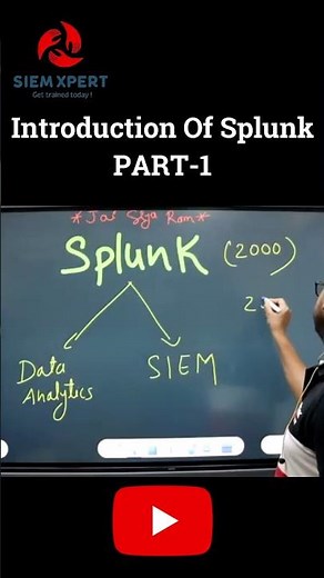 Intoruction of splunk PART-1