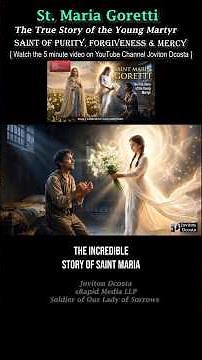 St. Maria Goretti - Saint of Purity, Forgiveness & Mercy | Short video