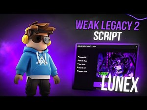 *NEW* Weak Legacy 2 Script (PASTEBIN 2025) (AUTO FARM , AUTO LEVEL , AUTO ATTACK , TELEPORT