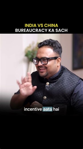India vs China: The Bureaucratic Mindset Explained! #china #indiachina #podcast #rahulmalodia