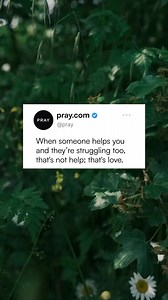 40K views · 1.1K reactions | True help goes beyond assistance; it is a selfless act of love. John 4:19 “We love because he first loved us.”#devotionals #faithfulness #hopequotes #faithjourney #morningdevotional #faithwalk #hopequotes #trustjesus #dailyinspirationalquotes #christianreels #christiancommunity #christianinspiration #christianliving | pray.com | Facebook