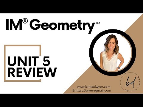 Unit 5 Review Video Lesson IM® GeometryTM authored by Illustrative Mathematics®