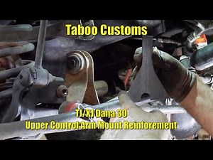 TJ/XJ Dana 30 Upper Control Arm Mount Reinforcement