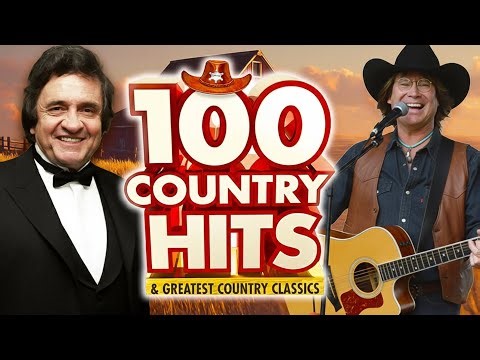 Top 100 Classic Country Songs of All Time – Old Country Greatest Hits With Lyrics