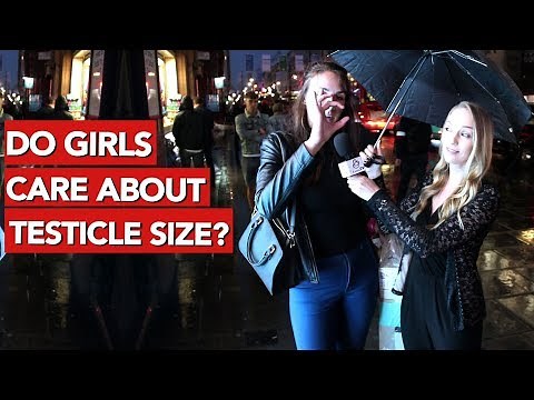 Do girls care about testicle size?