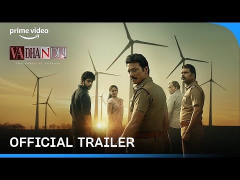 Vadhandhi - The Fable of Velonie | Official Trailer | Prime Video India