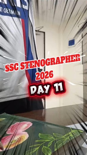 SSC STENOGRAPHER PREPARATION | Day 11 #ssc #stenographer #cgl #chsl #mts #cpo #youtube #shorts#viral