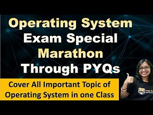 Operating System Exam Special Marathon | UGC NET PYQs on Operating System 2023 - 2021