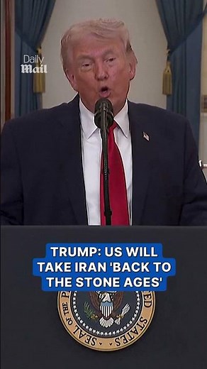 Trump: US will take Iran 'back to the Stone Ages'