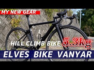 Introducing the new ELVES BIKE VANYAR road bike, a cost-effective, hill-climbing specialist.