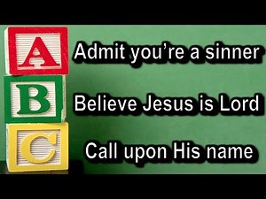 The ABC's Of Salvation
