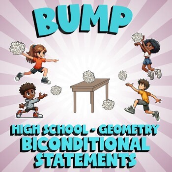 Biconditional Statements BUMP Math Game - No Prep Geometry Review Activity