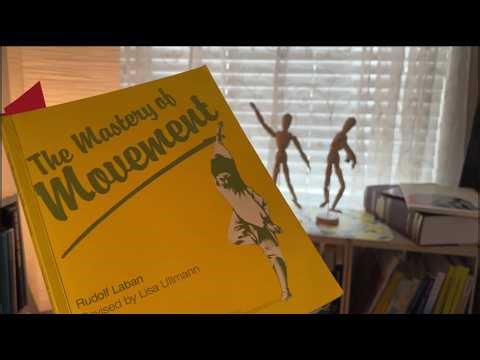 The Mastery of Movement: Rudolph Laban (1950) - A brief introduction