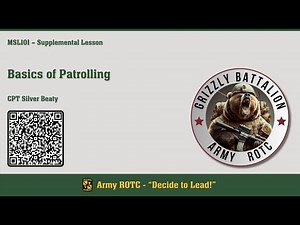 Basics of Patrolling - MSL101 - ROTC