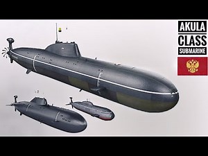 The Most Advanced Nuclear Powered Cruise Missile Submarine - Akula Class Submarine