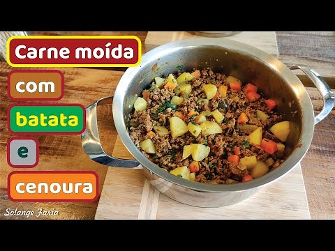 GROUND BEEF WITH POTATOES AND CARROTS | VERY TASTY AND EASY TO MAKE | Solange Faria