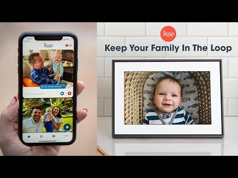 Loop 2: The smart digital frame that connects your family