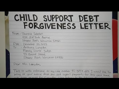 How To Write A Child Support Debt Forgiveness Letter Step by Step Guide | Writing Practices