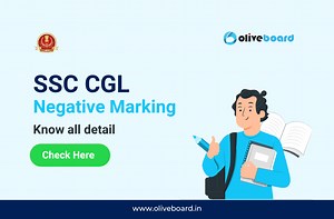 Negative Marking Details You Must Know for SSC CGL Exam 2025